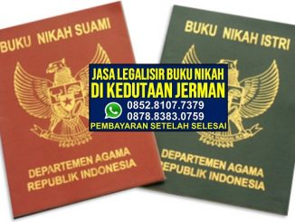 Jasa Legalisir Buku Nikah di Kedutaan Jerman - Jasa Legalisir di Kedutaan